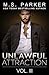 Unlawful Attraction Vol. 3