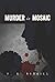 Murder in Mosaic (Straton Trilogy Book 3)