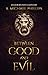 Between Good And Evil