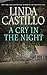 A Cry in the Night by Linda  Castillo