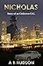 Nicholas: Story of an Oakto...