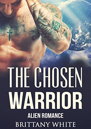 The Chosen Warrior (Kindle Edition)