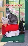 Claws for a Cause (A Klepto Cat Mystery #15) Claws for a Cause (A Klepto Cat Mystery #15)