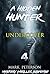 Mystery : Undercover: (Hidden hunter, Mystery, Suspense, Thriller, Suspense Crime Thriller) (ADDITIONAL FREE BOOK INCLUDED ) (Suspense Thriller Mystery: Hidden Hunter)