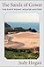 The Sands of Gower: The Fir...