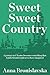 Sweet Sweet Country: A journey to Ukraine becomes something that Linda Strand could never have imagined