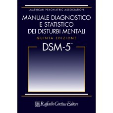 Manuale Diagnostico e Statistico dei Disturbi Mentali DSM-5