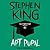 Apt Pupil by Stephen King Apt Pupil by Stephen King