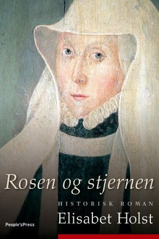 Rosen og stjernen (Danish Edition)