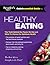 Reader's Digest Quintessential Guide to Healthy Eating: The Truth Behind the Foods We Eat and What to Choose for Optimum Health (RD Quintessential Guides)