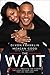 Wait by DeVon Franklin