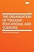 The Organisation of Thought, Educational and Scientific.