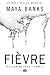 À Fleur de peau, T2 : Fièvre (édition Canada) (French Edition)