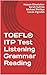 TOEFL® ITP Test: Listening,...