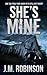 She's Mine by J.M. Robinson