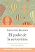 El poder de la autoestima: Cómo potenciar este importante recurso psicológico (Biblioteca Nathaniel Branden) (Spanish Edition)