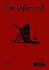 The Undercroft #1 by Daniel Sell
