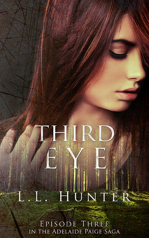 Third Eye (The Adelaide Paige Saga #3)