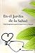 En EL Jardin DE La Salud