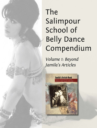 the salimpour school of belly dance compendium