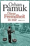 Diese Fremdheit i...