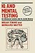IQ And Mental Testing: An U...