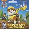 The Pups Save the Bunnies (Paw Patrol) (Pictureback by Nickelodeon