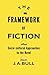 The Framework of Fiction: Socio-Cultural Approaches to the Novel