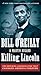 Killing Lincoln by Bill O'Reilly