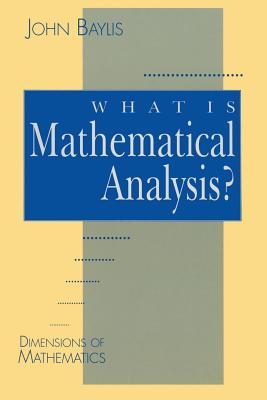 What is Mathematical Analysis? (Paperback)