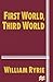 First World, Third World by William Ryrie