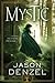 Mystic (Mystic, #1)
