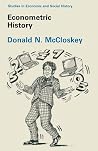 Econometric History (Studies in Economic and Social History) Econometric History (Studies in Economic and Social History)