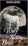 Wolf Seeking Bride (Wife Seekers Series #1)