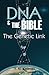 DNA and the Bible, The Genetic Link
