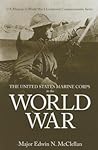 The United States Marine Corps in the World War
