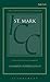 St. Mark (International Critical Commentary)
