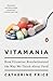 Vitamania by Catherine Price