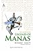 Legend of Manas (Epic Appreciation Series)