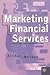 Marketing Financial Services