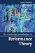 The Cambridge Introduction to Performance Theory (Cambridge Introductions to Literature)
