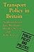 Transport Policy in Britain