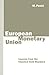European Monetary Union: Lessons from the Classical Gold Standard
