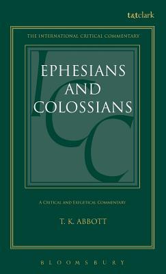 Epistles To The Ephesians and To The Colossians (Hardcover)