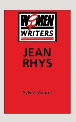 Jean Rhys (Women Writers, 4)