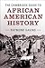 The Cambridge Guide to African American History
