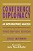 Conference Diplomacy: An In...
