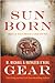 Sun Born (People of Cahokia #2; North America's Forgotten Past #2)