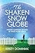 The Shaken Snow Globe: Finding Happiness Beyond My White Picket Fence