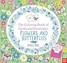 The Coloring Book of Cards and Envelopes: Flowers and Butterflies The Coloring Book of Cards and Envelopes: Flowers and Butterflies